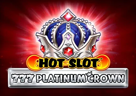 Hot Slot™_ 777 Platinum Crown